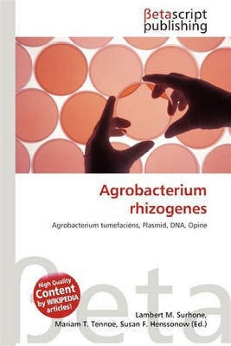 Agrobacterium Rhizogenes: Buy Agrobacterium Rhizogenes by unknown at ...