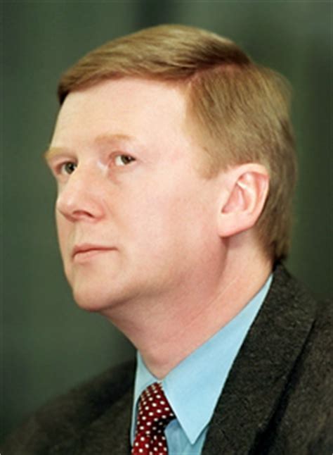 Anatoly Chubais Quotes. QuotesGram