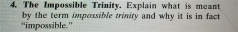 solved  impossible trinity explain   meant   cheggcom