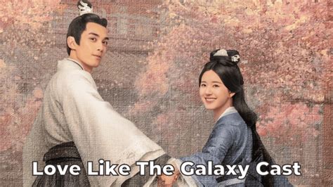 Love Like The Galaxy Cast - Ages, Partners, Characters