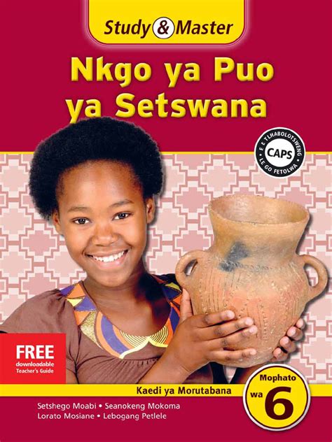 Study Master Nkgo Ya Puo Ya Setswana Kaedi Ya Morutabana Mophato Wa 6 ...