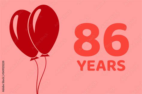 86 years logo. Illustration for celebration anniversary. Concept 86 ...