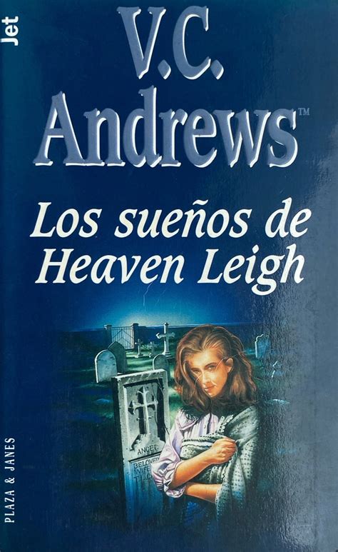Libro Los sueños de Heaven Leigh de V.C.Andrews – Libros.ccs