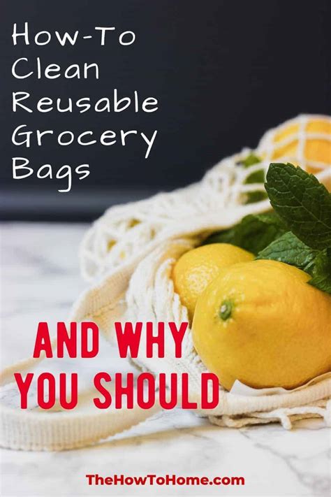 how to clean reusable bags