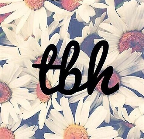 17 Best images about tbh on Pinterest | Posts, Instagram and Teenagers
