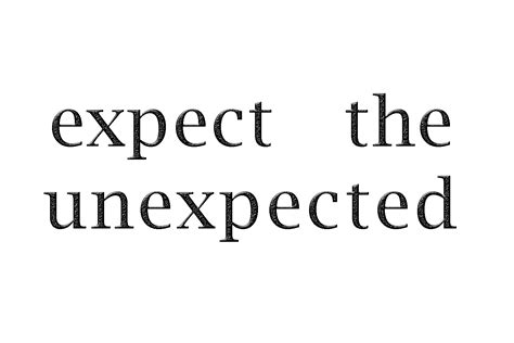 expect the unexpected – Delt Shared Services