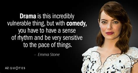 TOP 25 QUOTES BY EMMA STONE (of 174) | A-Z Quotes