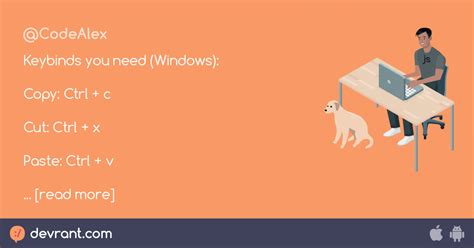 bad english - Keybinds you need (Windows): Copy: Ctrl + c Cut: Ctrl + x ...