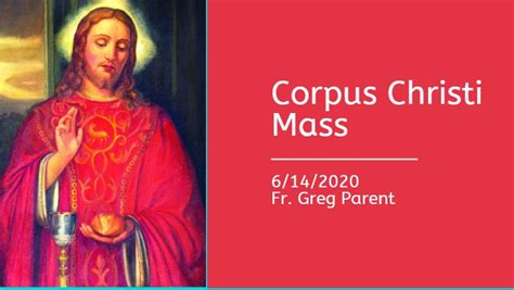 Corpus Christi Mass – June 14, 2020 | Quad Parishes of Green Bay