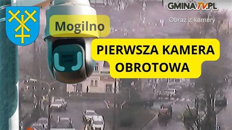 Mogilno kamera on-line GminaTv.pl - YouTube