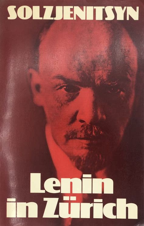 Lenin in Zürich, Solzjenitsyn | 9789022505328 | Boeken | bol.com