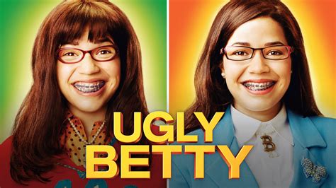 Ugly Betty - Where to Watch and Stream - TV Guide