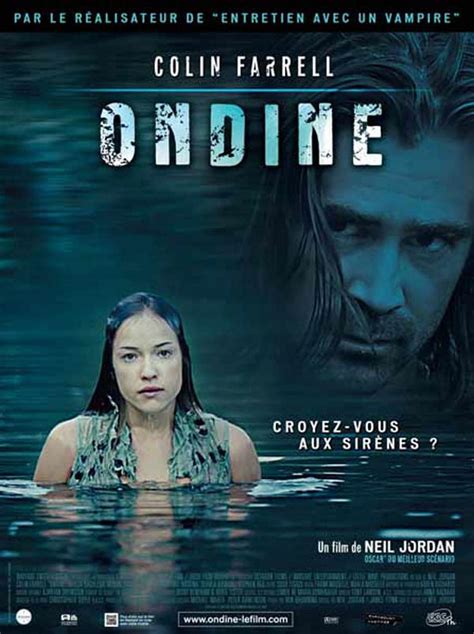 Ondine : bande annonce du film, séances, streaming, sortie, avis