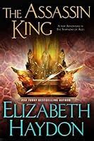The Assassin King (Symphony of Ages, #6) by Elizabeth Haydon