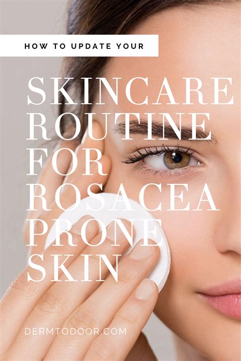 update  skincare routine  rosacea prone skin
