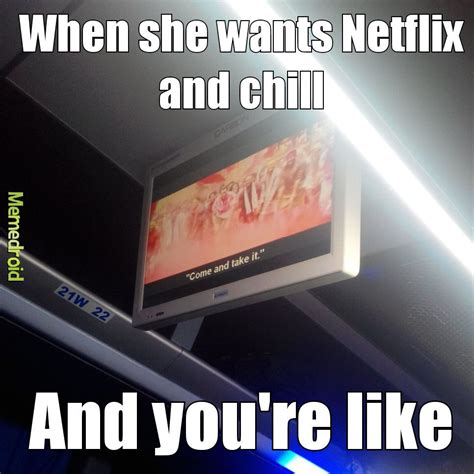 Netflix And Chill Meme Funny