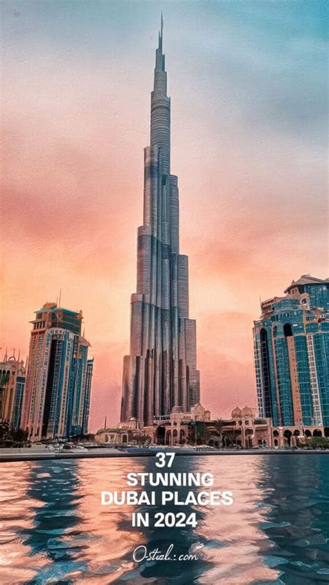 37 Stunning Dubai Places That'll Make You Pack Now