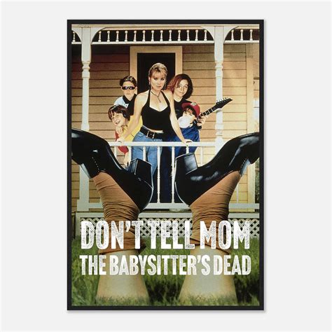 Don't Tell Mom the Babysitter's Dead Poster, Don't Tell Mom the