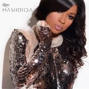 Mashonda Lyrics, Songs, and Albums | Genius