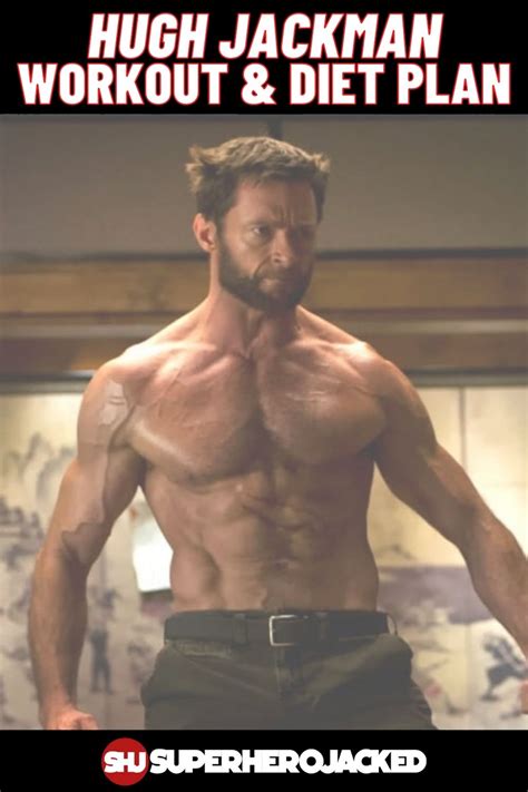 hugh jackman workout  diet    roles updated
