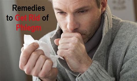 How to Get Rid of Phlegm?