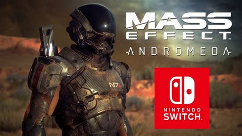 NO MASS EFFECT ANDROMEDA NINTENDO SWITCH - YouTube