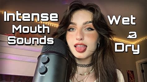 asmr intense unpredictable fast aggressive wet dry mouth