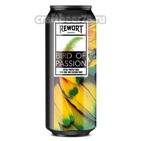 Пиво Bird of Passion - Rewort (0,5л). Купить пиво в СПб - craftbeer78.ru
