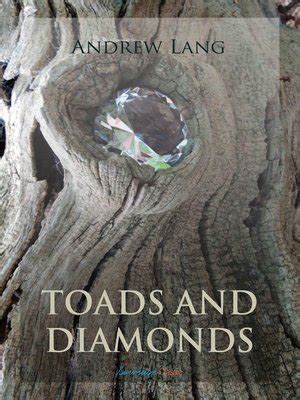 Toads and Diamonds and Other Fairy Tales by Andrew Lang · OverDrive: ebooks, audiobooks, and ...