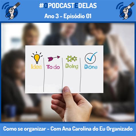 opodcastedelas se como se organizar opodcastedelas