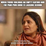 Funny Pani Puri Memes, Videos & GIFs | HumorNama