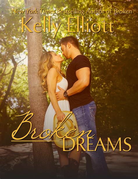 Sam's Book Basket: COVER REVEAL: Broken Dreams – Kelly Elliott