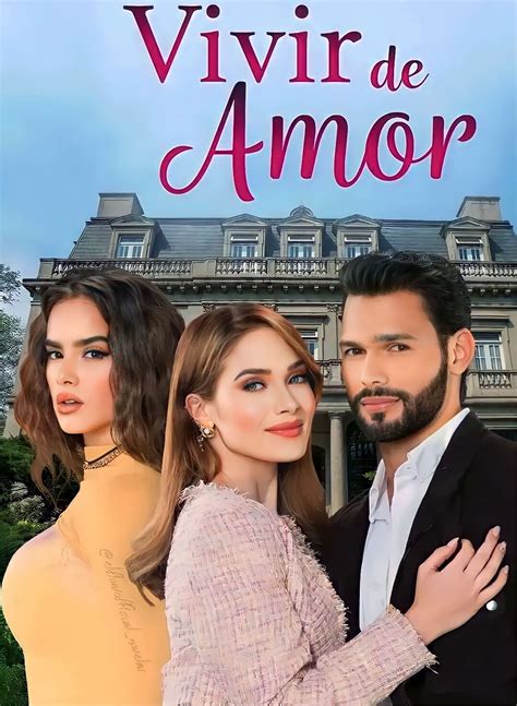 Vivir de amor (series, 2024 – ...)