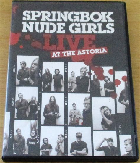 SPRINGBOK NUDE GIRLS Live at the Astoria DVD - Subterania