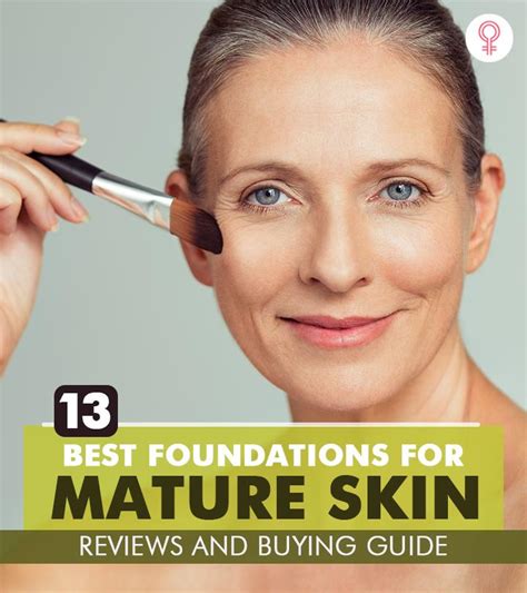 13 Best Foundations For Mature Skin (2022) – Reviews & Buying Guide