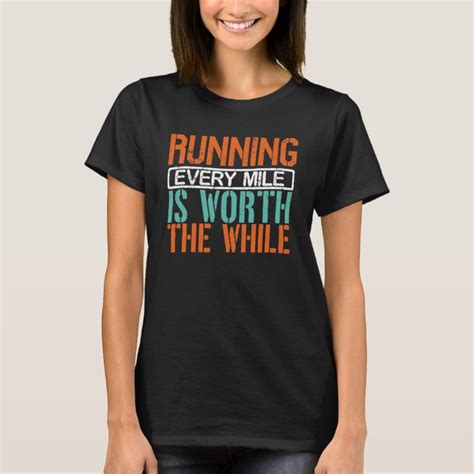 Inspirational Running Quote T-Shirt | Zazzle.co.uk