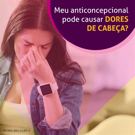 Anticoncepcional E Dor De Cabeça - Meu anticoncepcional pode causar dores de cabeça? - Clínica Serpas