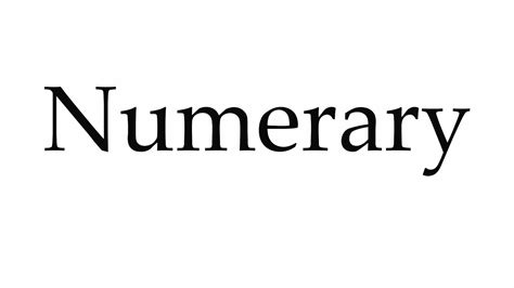 pronounce numerary youtube
