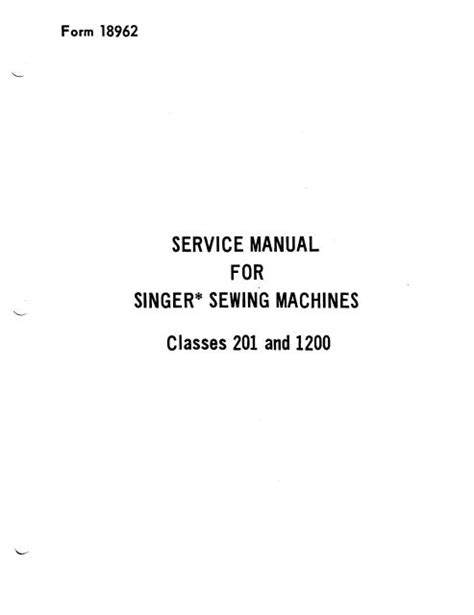 Singer 201 - 1200 Sewing Machine Service Manual