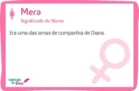 O Que Significa Mera - Significado do Nome Mera - Significado dos Nomes