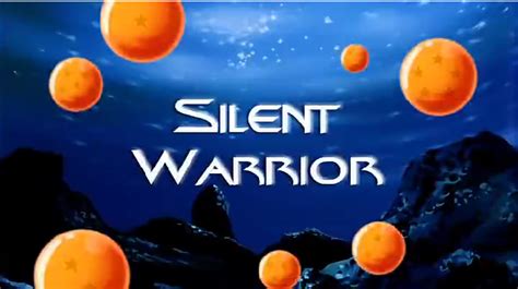 Silent Warrior - Dragon Ball Wiki