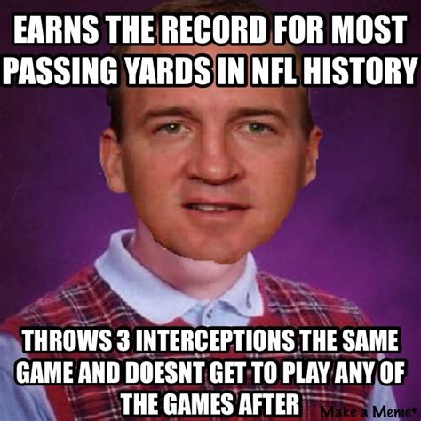 Peyton Manning Meme Plays