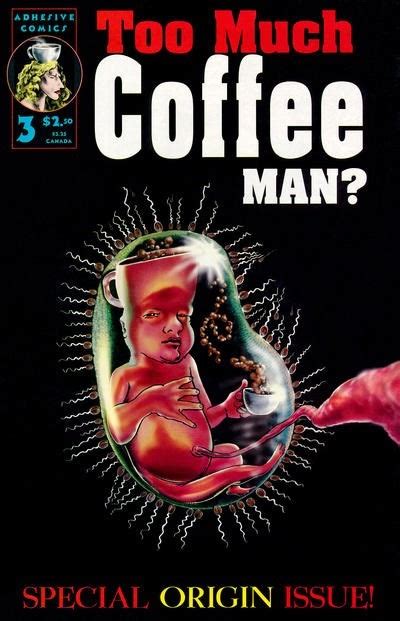 Too Much Coffee Man #3 -2nd Print Values and Pricing | Adhesive Comics ...