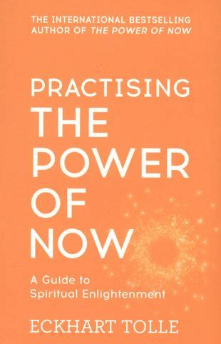 Practising The Power of Now A Guide to Spiritual Enlightenment (м) (IB ...