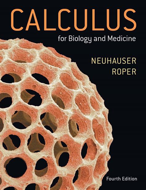 Calculus For Biology And Medicine Claudia Neuhauser 6