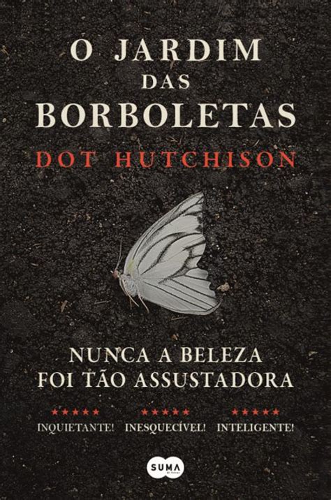 O Jardim das Borboletas, Dot Hutchison - Livro - Bertrand