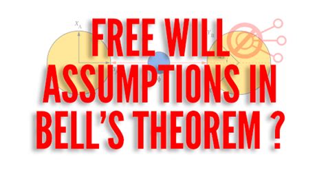 assumptions  bells theorem