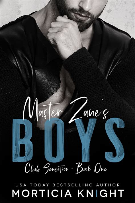 Master Zane's Boys (Club Sensation #1) by Morticia Knight | Goodreads