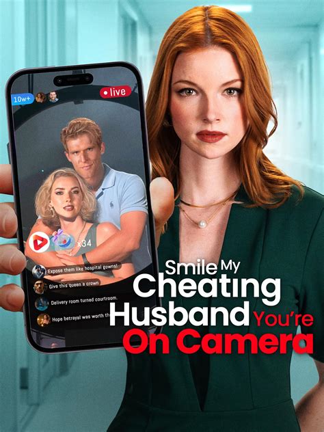 Smile My Cheating Husband You're on Camera Full Episodes & Movie - Page