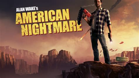 ALAN WAKE AMERICAN NIGHTMARE V1.03.17.1781 (+6 TRAINER) ~ Extreme Bloggers